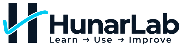 HunarLab — Learn → Use → Improve